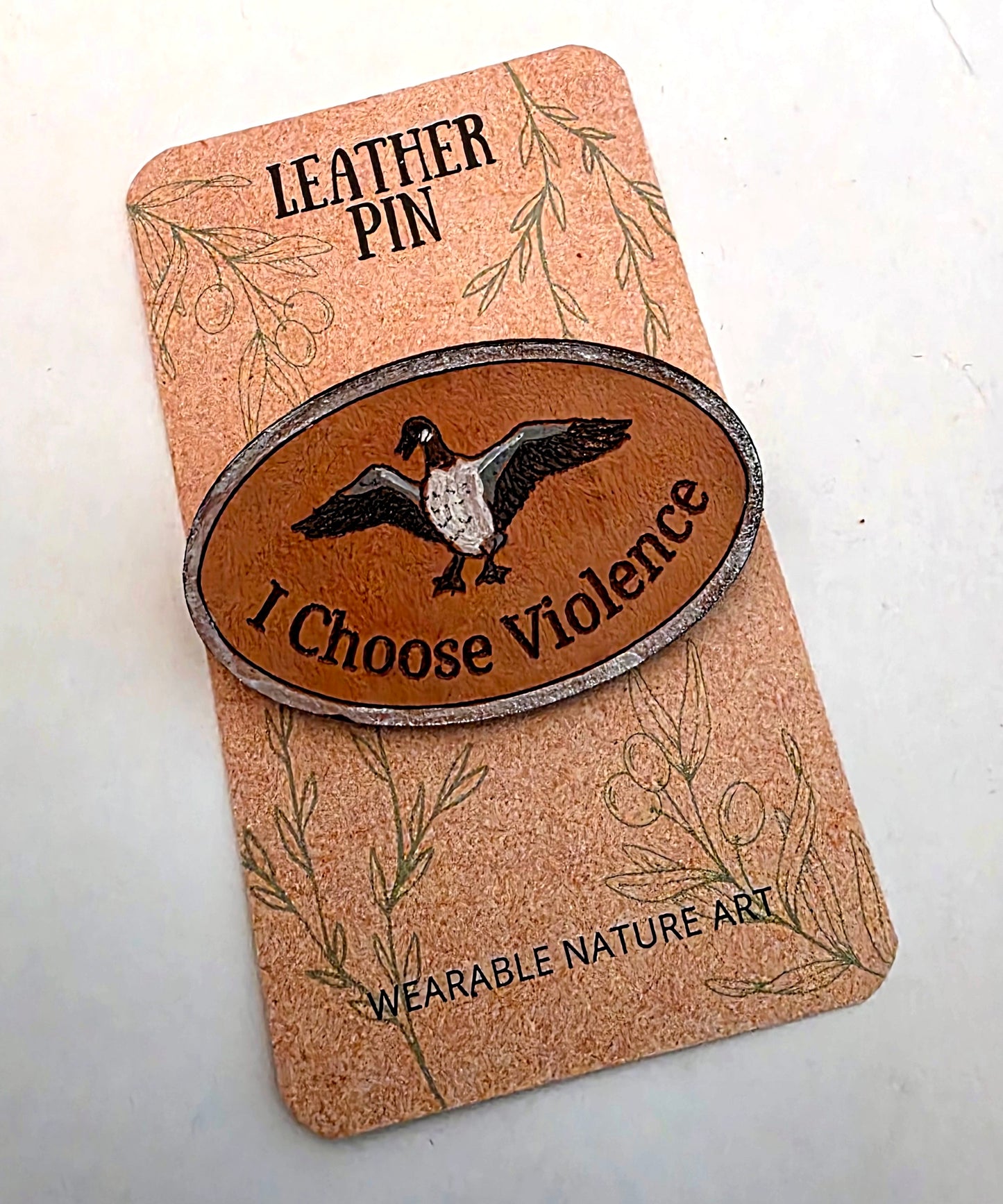 Canadian Goose Pin - I Choose Violence