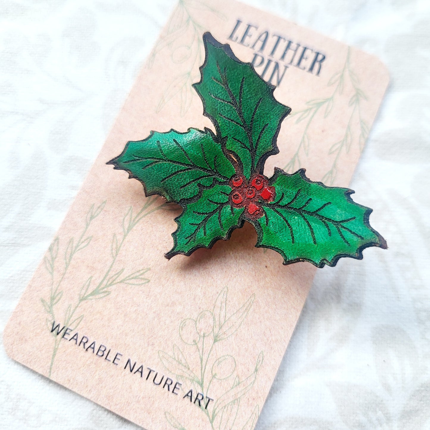 Holly Leaves and Berries Nature Art Winter Leather Pin